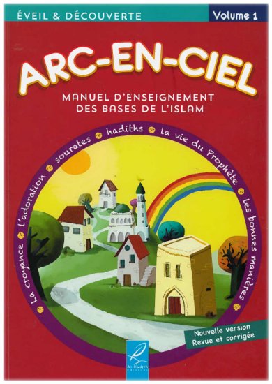Arc-En-Ciel - Volume 1 (6-7 ans)