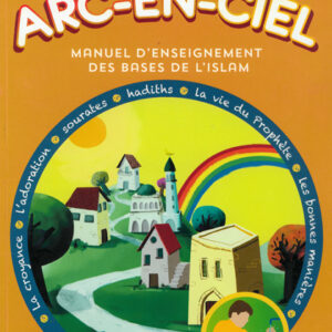 Arc-En-Ciel - Volume 2 (7-8 ans)