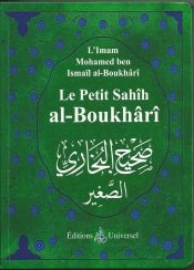 Le Petit Sahîh Al Boukhârî (Bilingue) صحيح البخاري الصغير - Ibn Ismail Al Boukhari