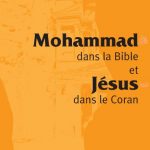 Mohammad dans la Bible et Jésus dans le Coran - A. Alem