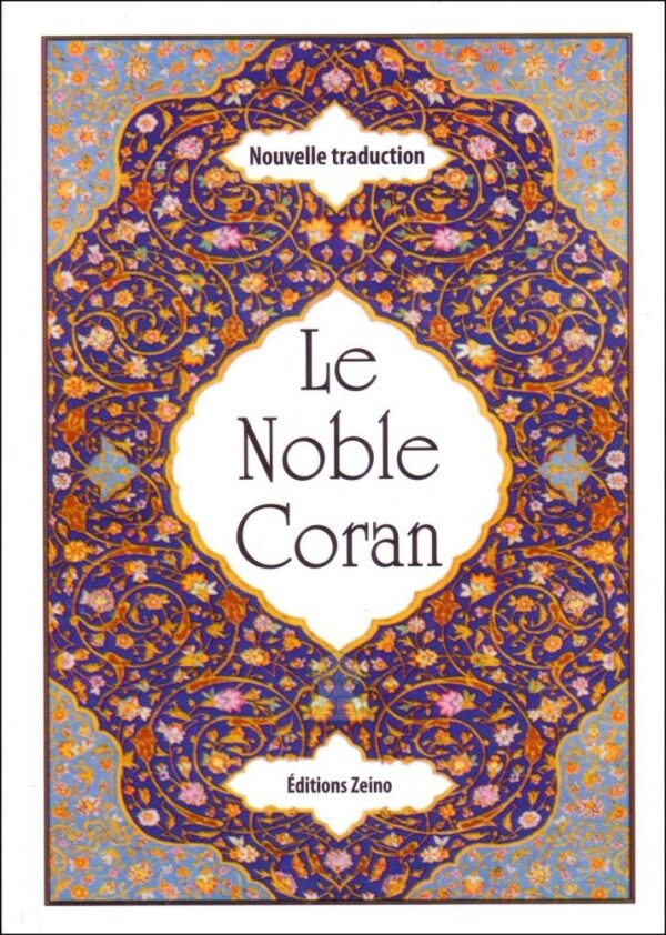 Le Noble Coran - Nouvelle traduction (Format de poche - En français uniquement)