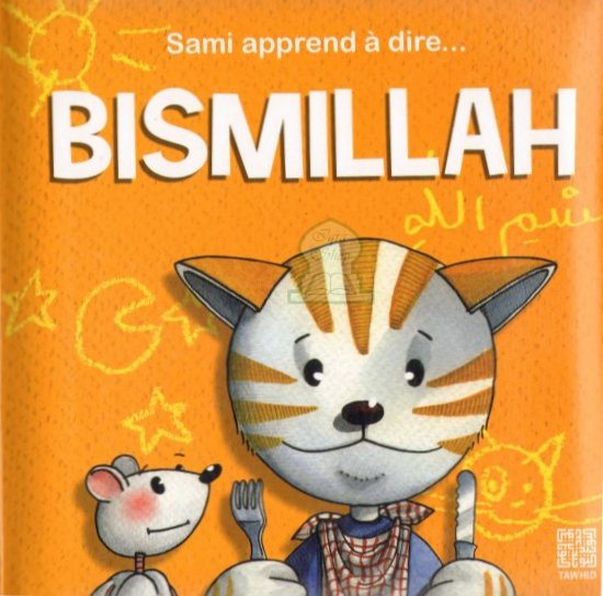 Sami apprend à dire...... Bismillah - Dounia Zaydan