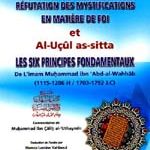 Réfutation des mystifications en matière de foi (Kachf ach-Chubuhat)... et Les six principes fondamentaux (Al-Uçul as-Sita) - Al-'Uthaymîn - Ibn 'Abdal-Wahhab - Livre