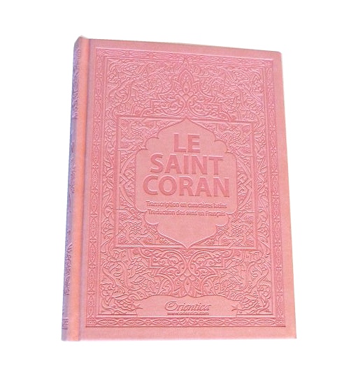 Le Saint Coran - Transcription (phonétique) en caractères latins et Traduction des sens en français - Edition de luxe (Couverture en cuir/daim couleur rose clair)