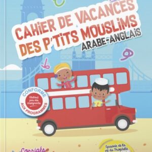 Cahier de Vacances des P'tits Mouslims