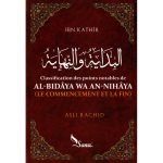 Classification des points notables de AL-Bidâya wa An-Nihâya de Ibn Kathîr, par Asli Rachid, ED SANA