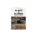 Guide Al-Hajj et Al Umra Invocations