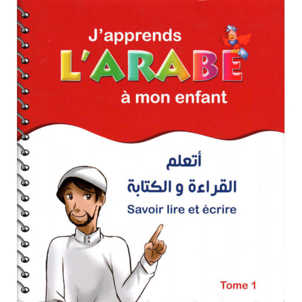 J'apprends l'Arabe à mon enfant