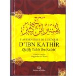 L'Authentique de l'Exégèse d'Ibn Kathîr (Sahîh Tafsîr Ibn Kathîr),l’édition critique Mustafâ Ibn Al-'Adawî