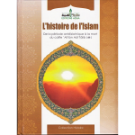 L'Histoire de l'Islam, de la période antéislamique à la mort du calife 'Ali ibn Abî Tâlib