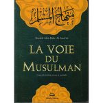 La voie du musulman - format poche (17X12 cm) - français d'après Abu Bakr Al-Jazairi